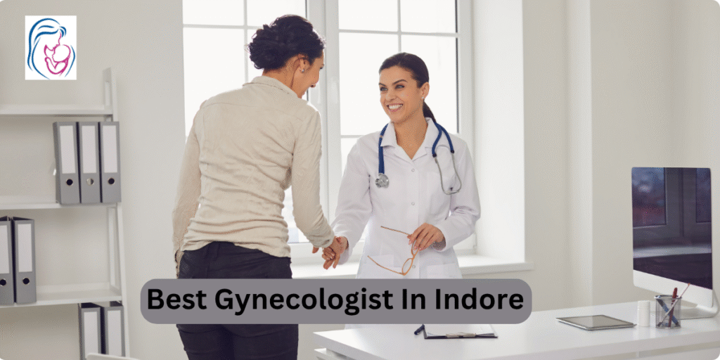 Best Gynecologist in Indore