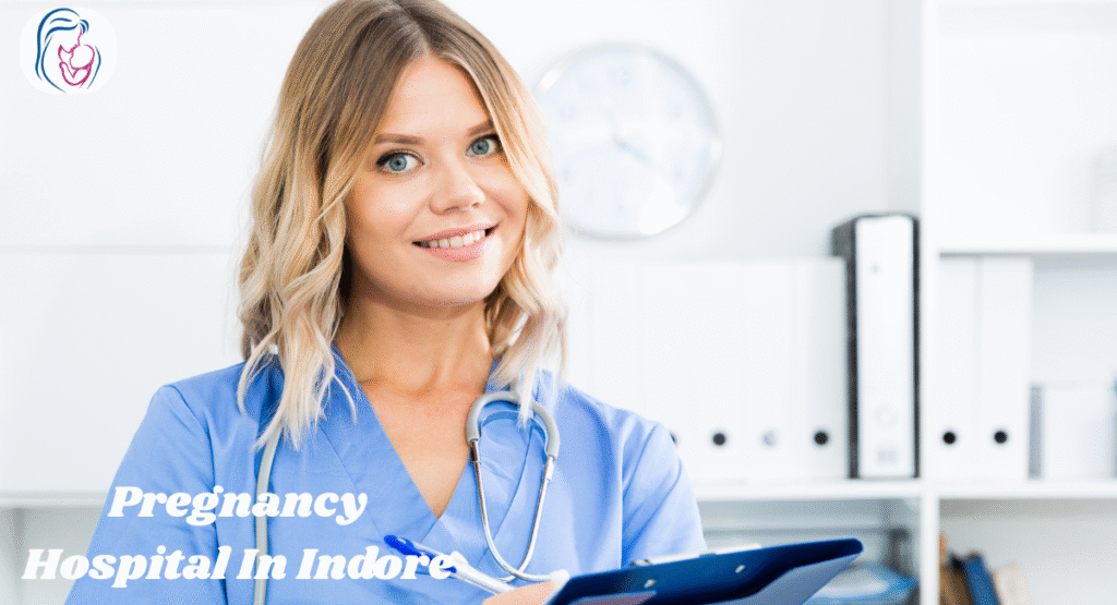 Pregnancy Hospital In Indore
